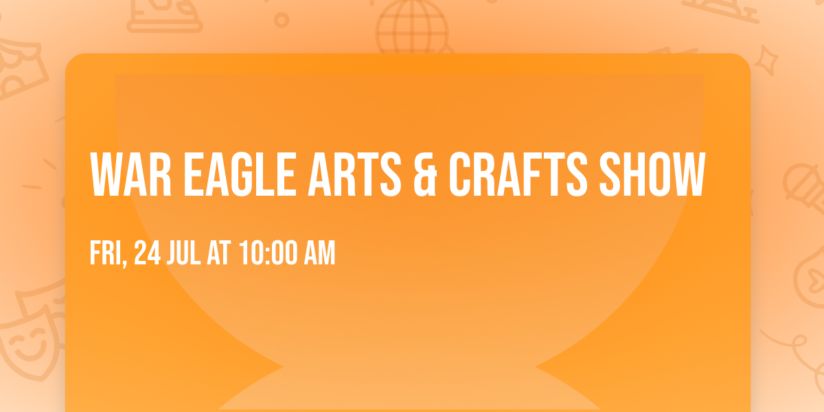 War Eagle Arts & Crafts Show