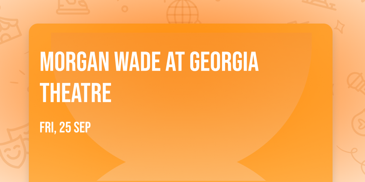 Morgan Wade at Georgia Theatre