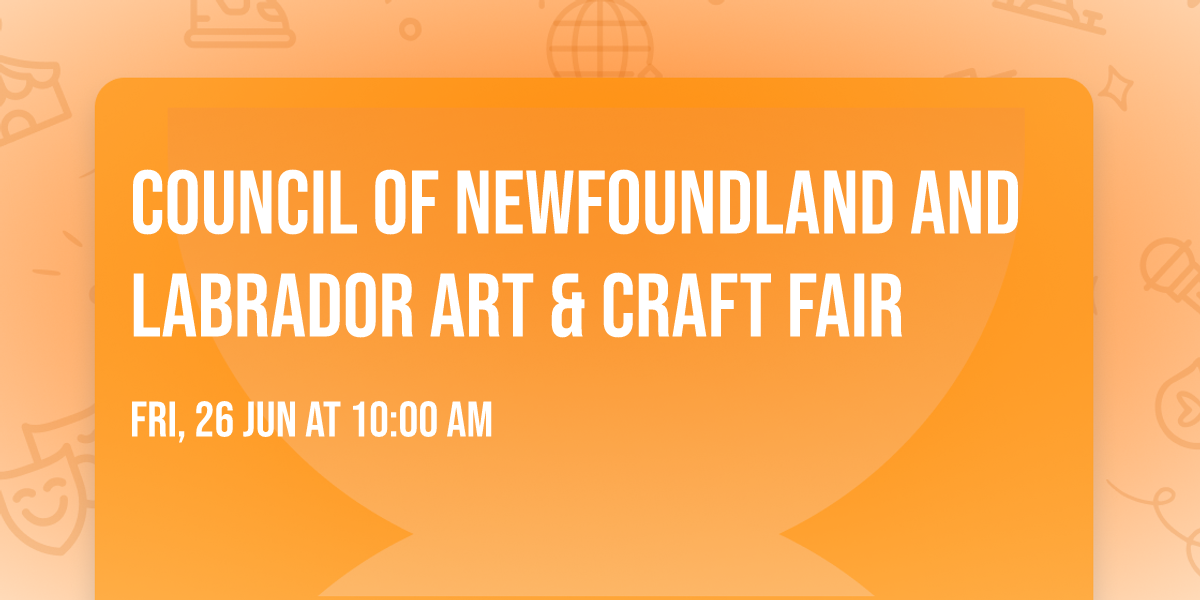 Council of Newfoundland and Labrador Art & Craft Fair