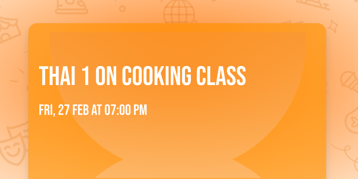 Thai 1 On Cooking Class