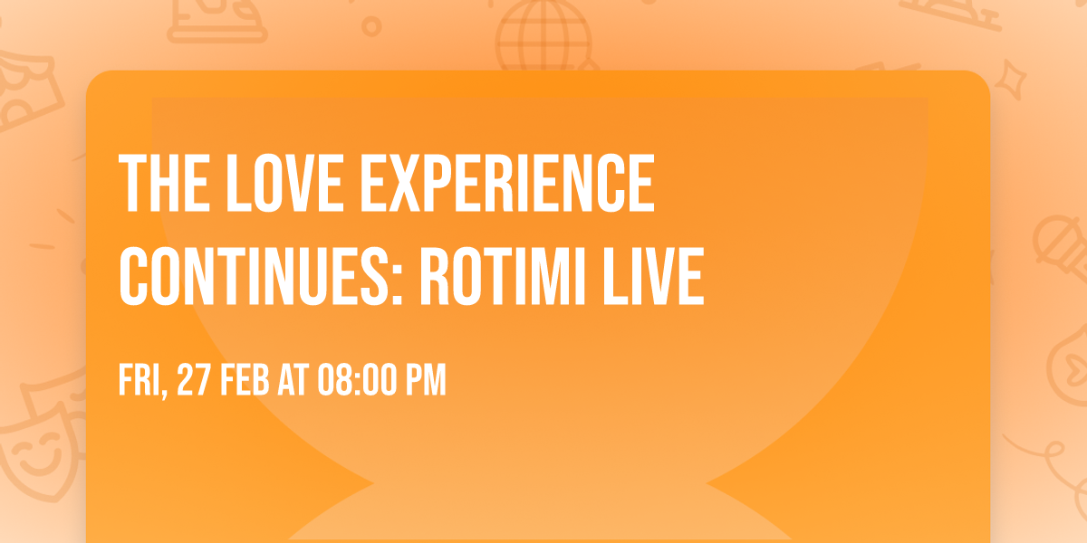 The Love Experience Continues: Rotimi Live