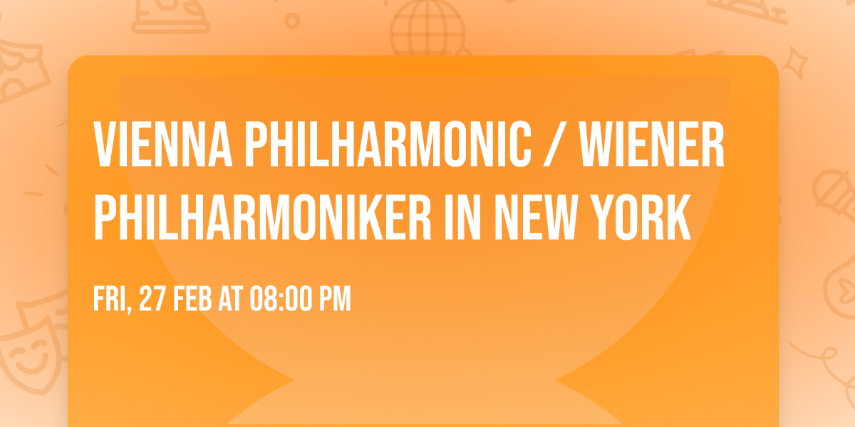 Vienna Philharmonic \/ Wiener Philharmoniker in New York