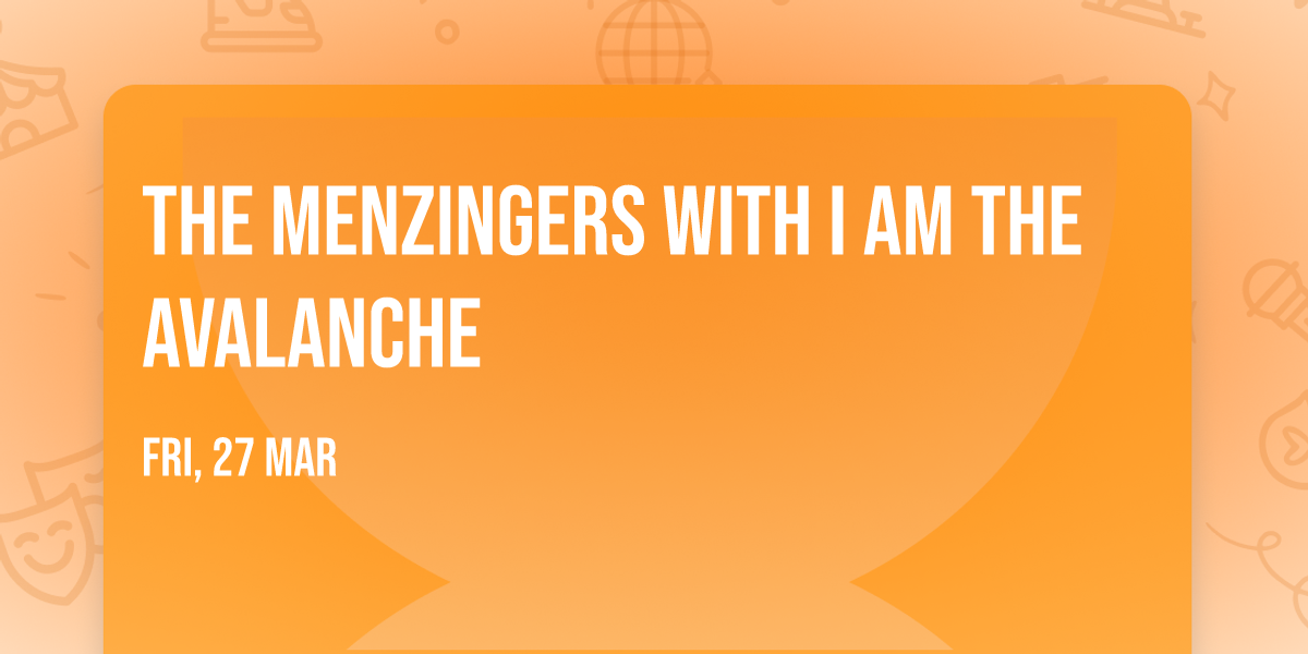 The Menzingers with I Am The Avalanche