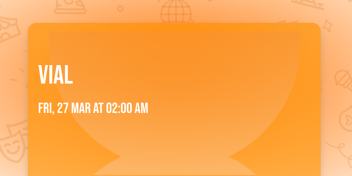 VIAL
