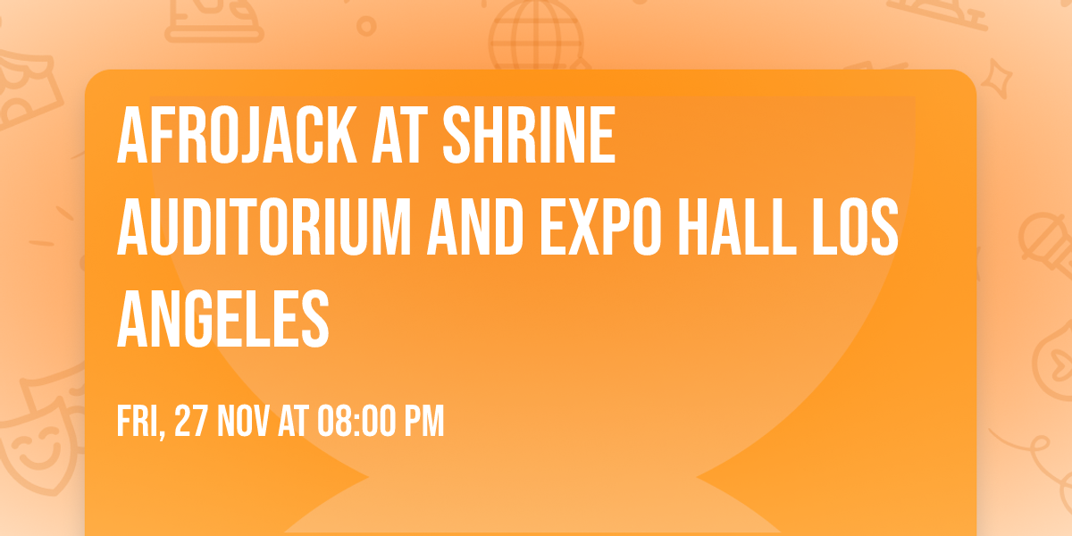 Afrojack at Shrine Auditorium and Expo Hall Los Angeles