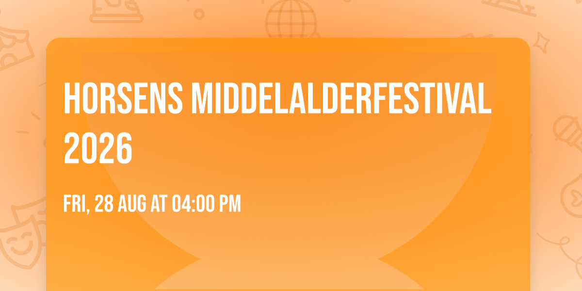 Horsens Middelalderfestival 2026