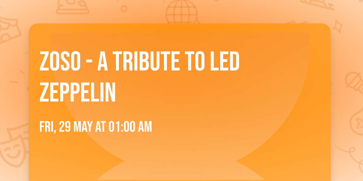 Zoso - A Tribute to Led Zeppelin