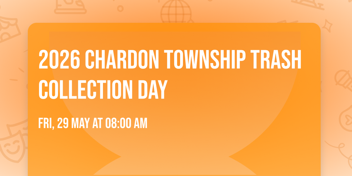 2026 Chardon Township Trash Collection Day