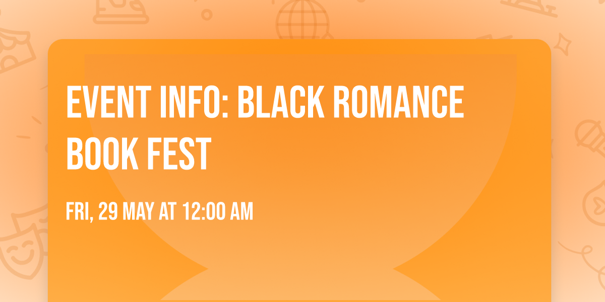 EVENT INFO: Black Romance Book Fest