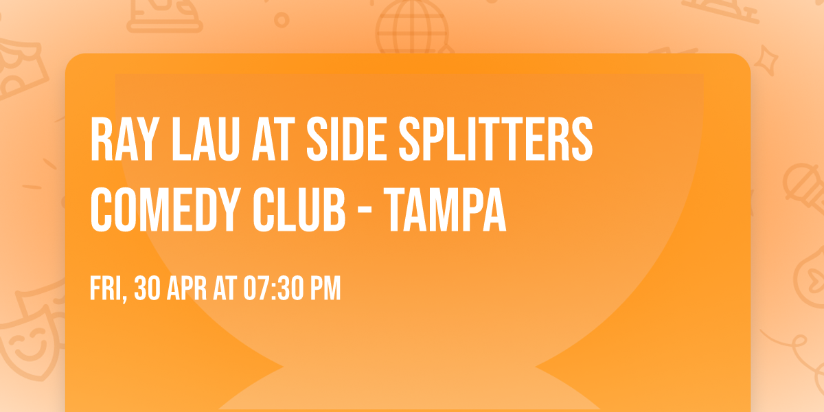Ray Lau at Side Splitters Comedy Club - Tampa