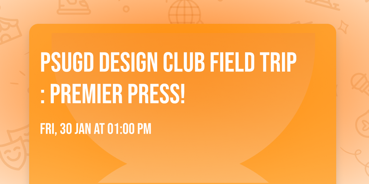 PSUGD Design Club Field Trip: Premier Press!