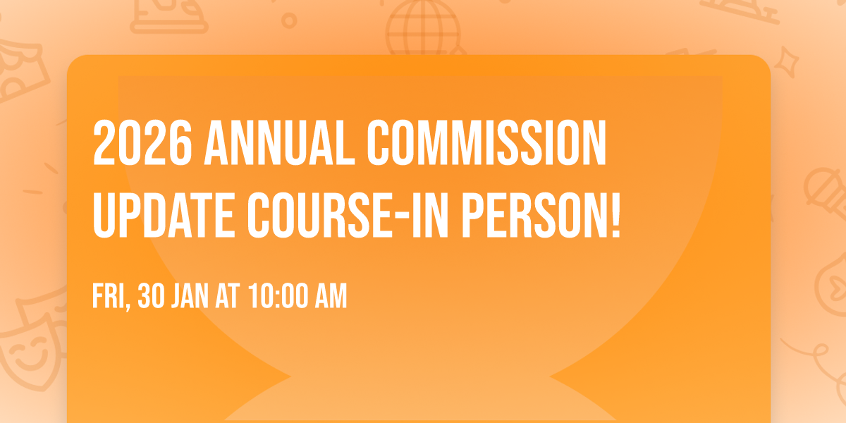 2026 Annual Commission Update Course-in person!