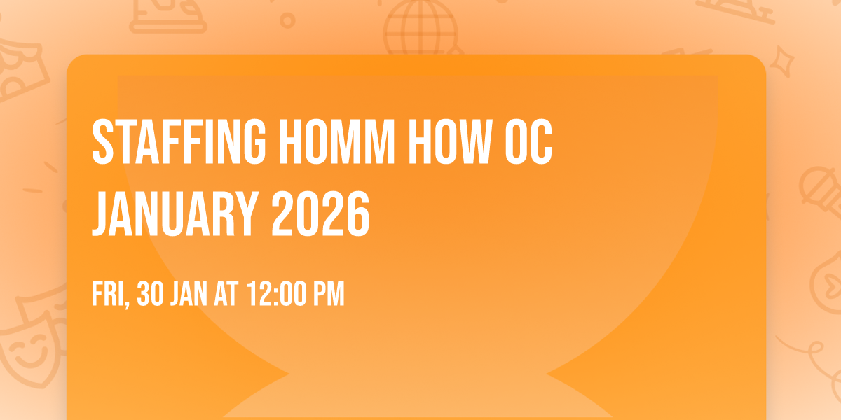 Staffing  HOMM HOW OC January 2026