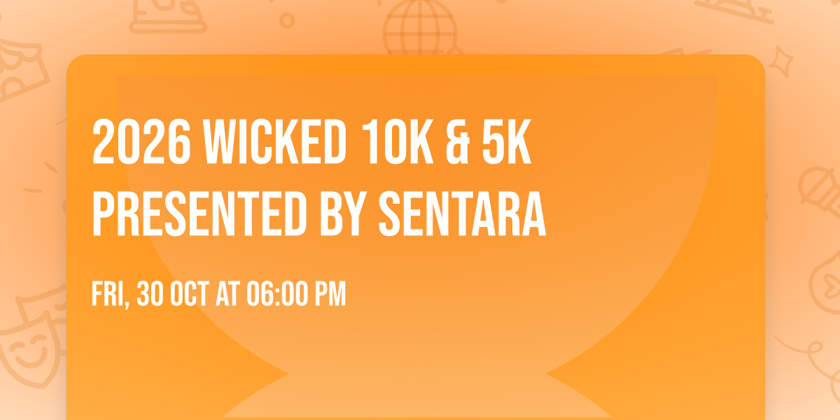 2026 Wicked 10K & 5K presented by Sentara