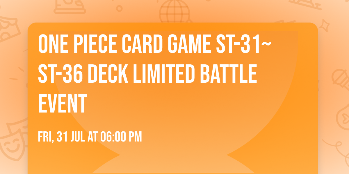 ONE PIECE CARD GAME  ST-31~ST-36 Deck Limited Battle Event