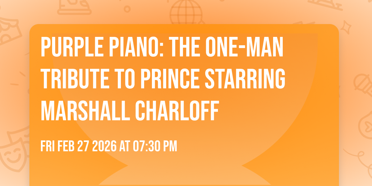 Purple Piano: The One-Man Tribute to PRINCE starring Marshall Charloff