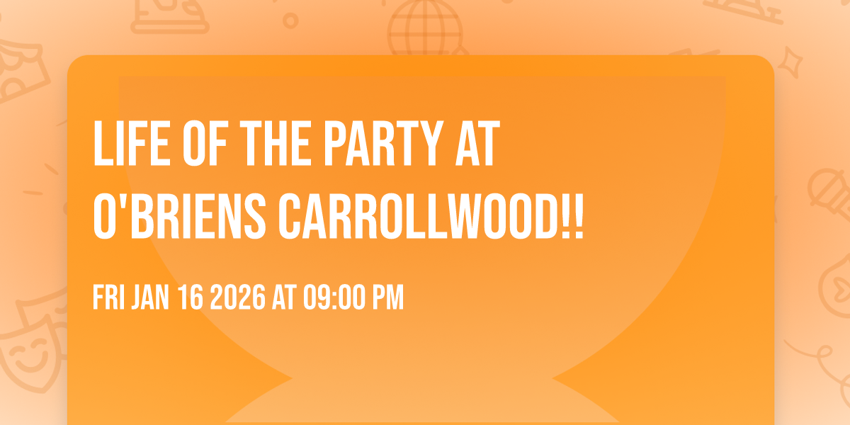 Life of the Party at O'Briens Carrollwood!! 