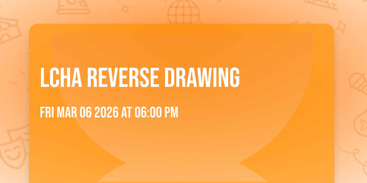LCHA Reverse Drawing