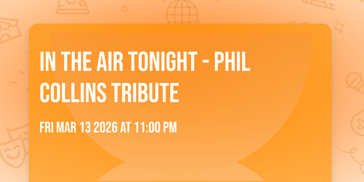 In the Air Tonight - Phil Collins Tribute