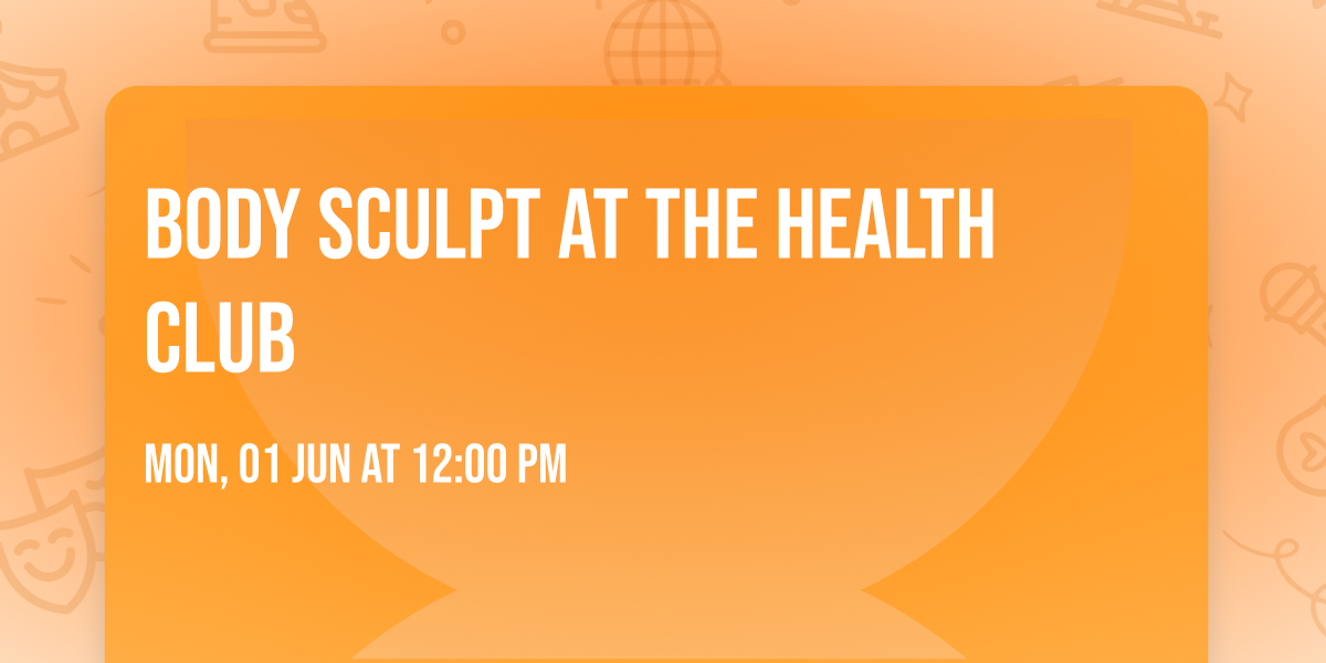 Body Sculpt at The Health Club