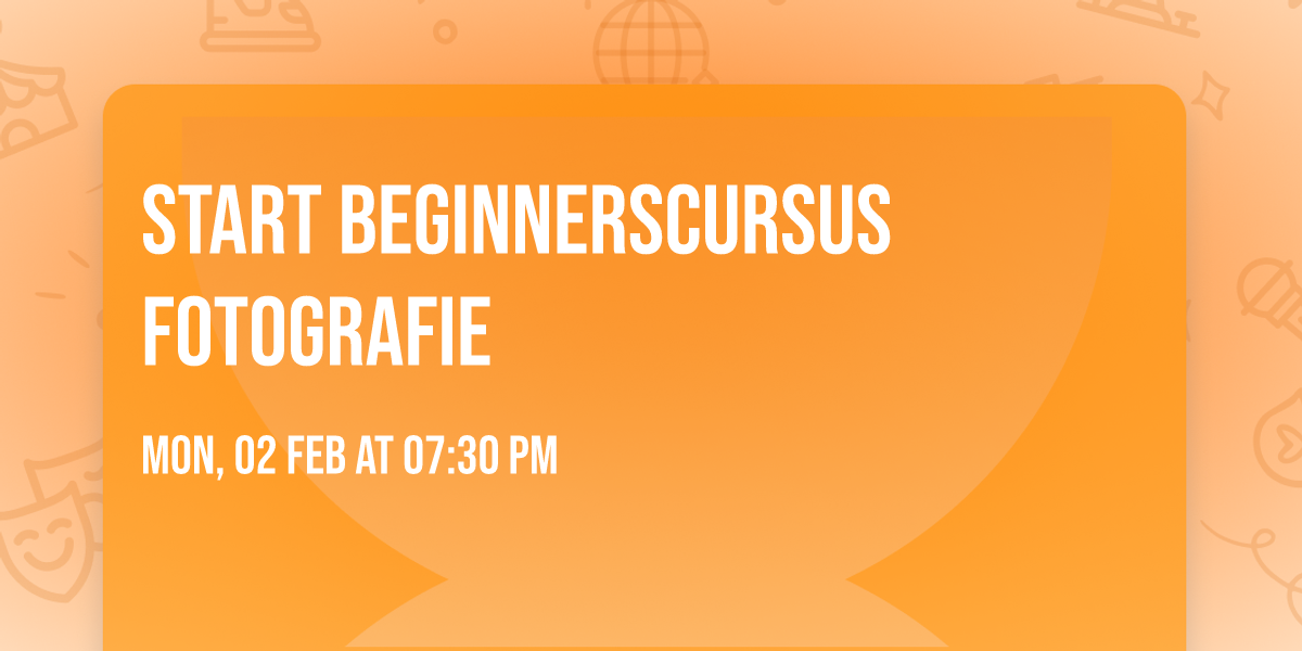 Start beginnerscursus fotografie