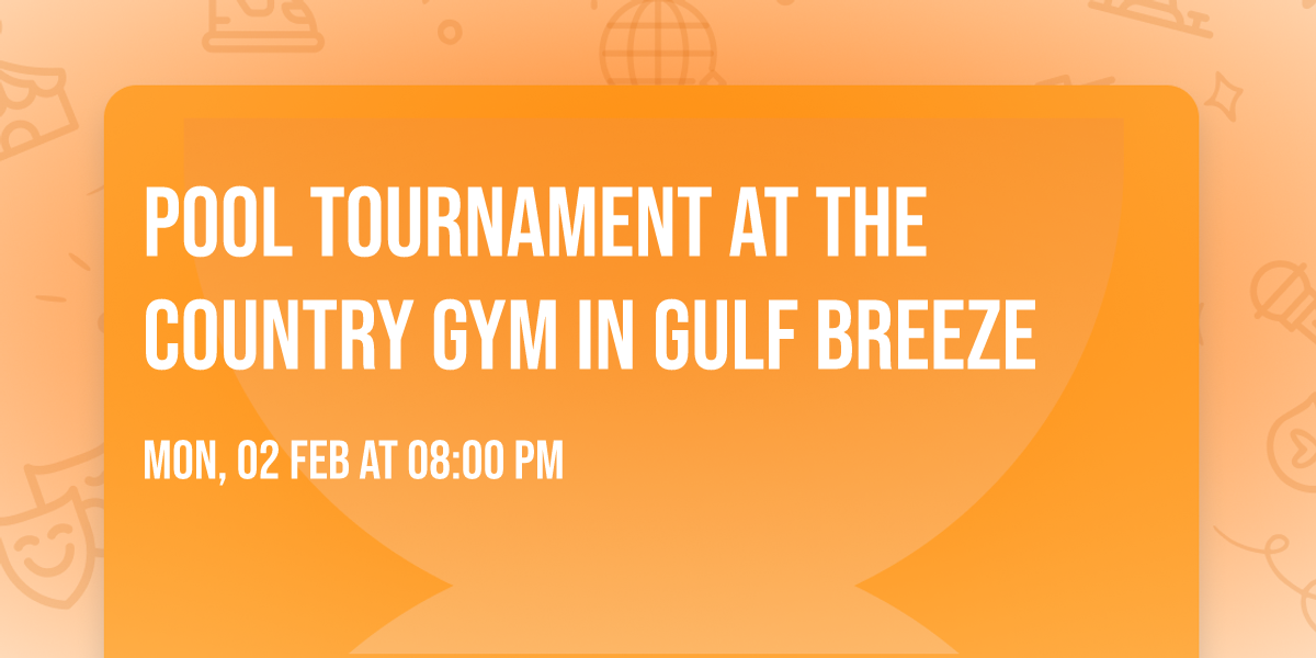 Pool Tournament at The Country Gym in Gulf Breeze