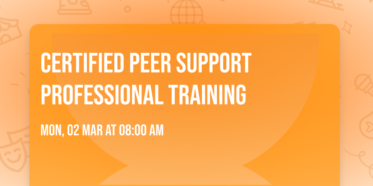 Certified Peer Support Professional Training
