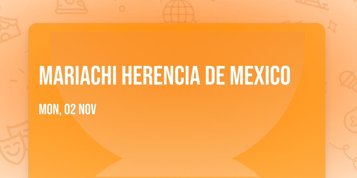 Mariachi Herencia De Mexico