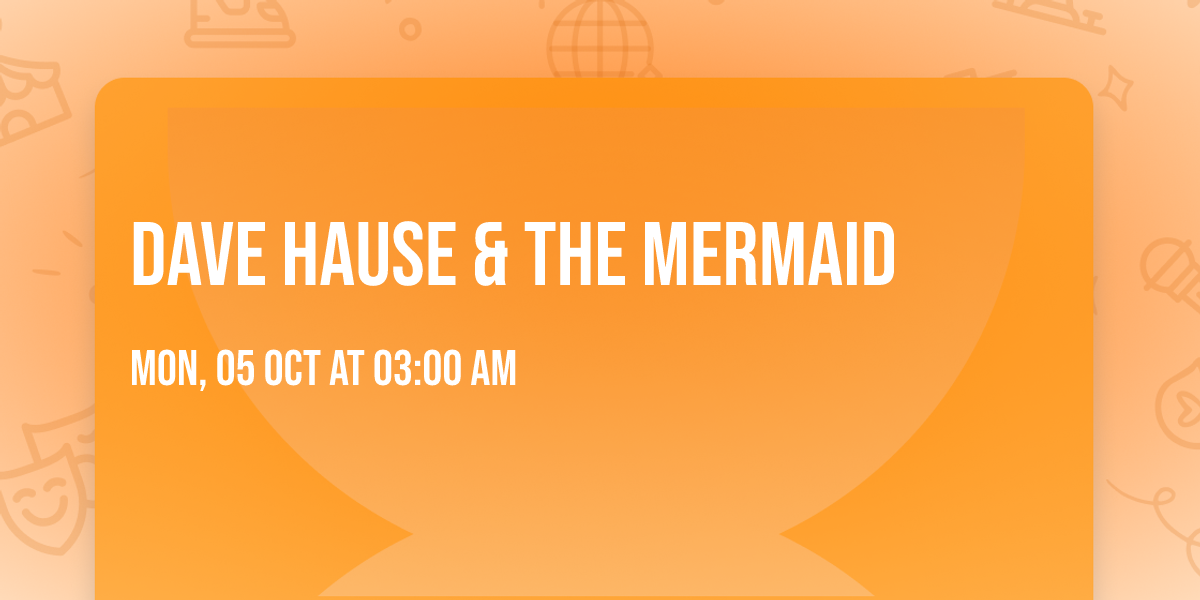 Dave Hause & The Mermaid