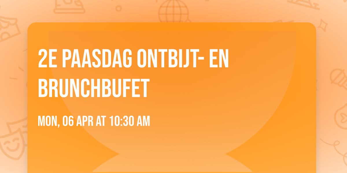 2e Paasdag ontbijt- en brunchbufet