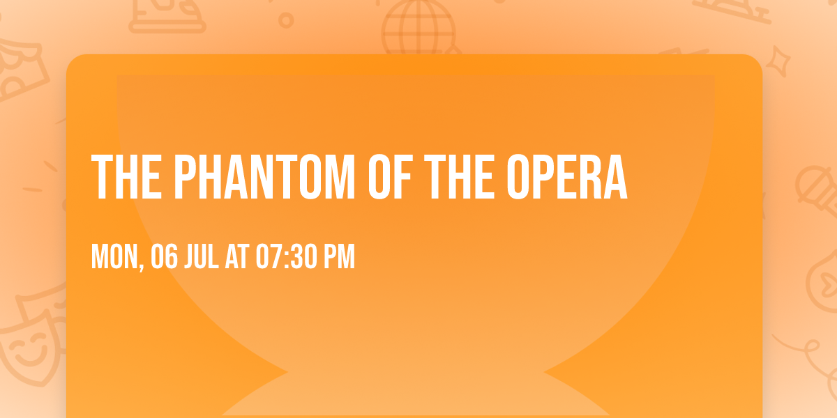 The Phantom Of The Opera