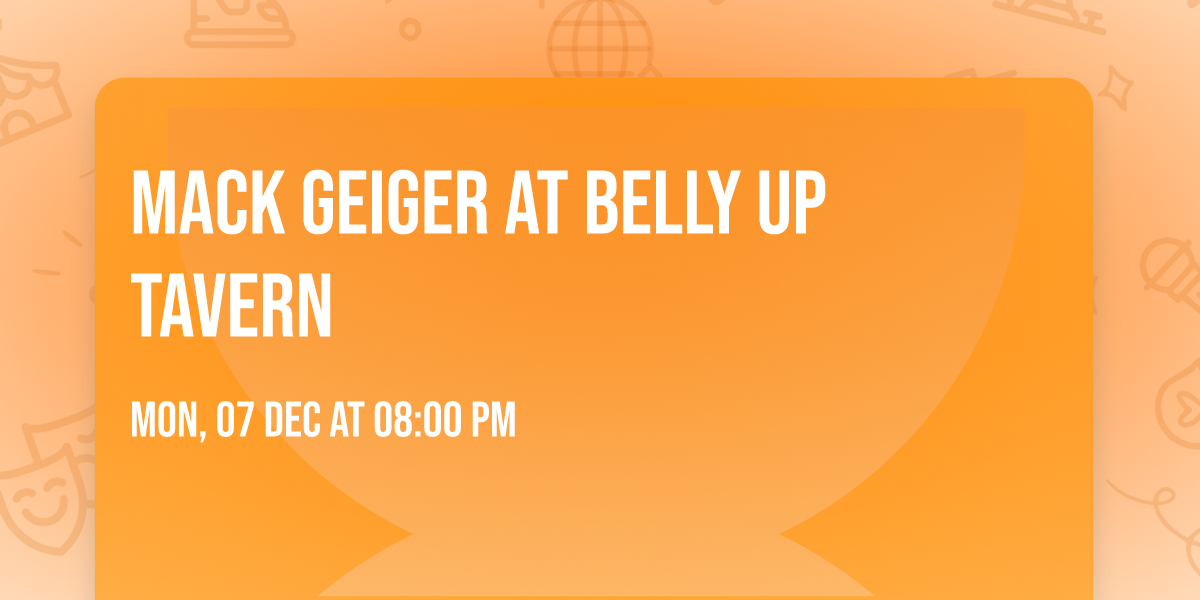 Mack Geiger at Belly Up Tavern