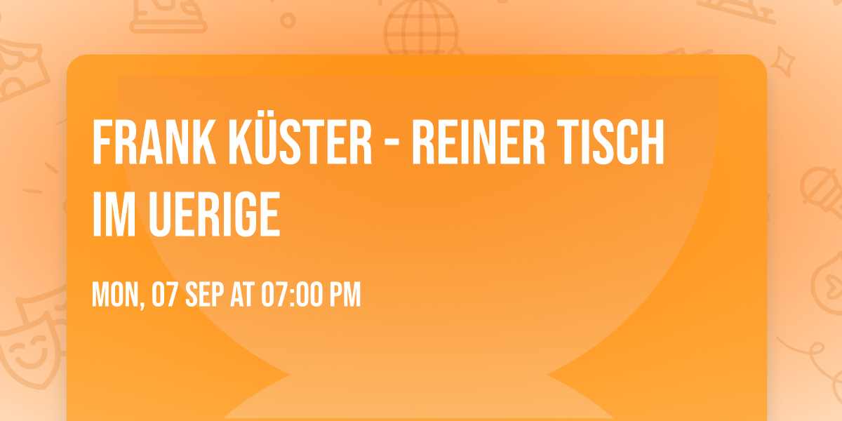 Frank K\u00fcster - Reiner Tisch im Uerige