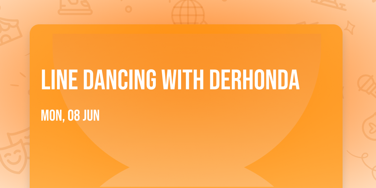 Line Dancing with DeRhonda 