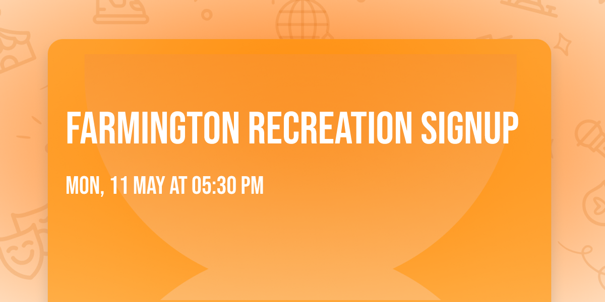Farmington Recreation Signup