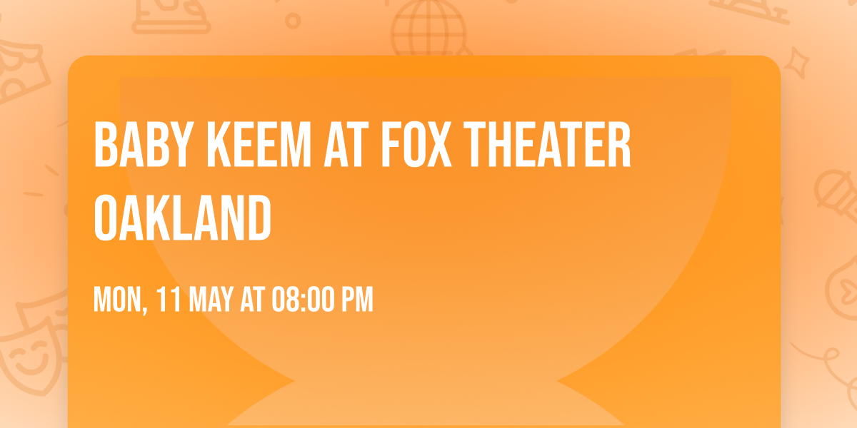 Baby Keem at Fox Theater Oakland