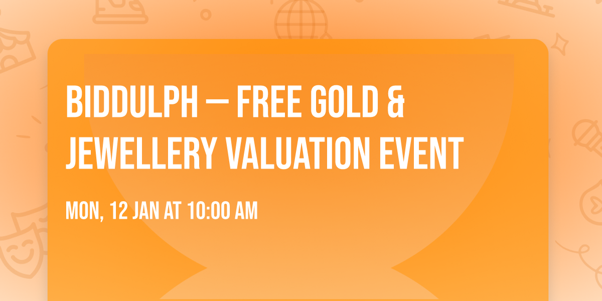 Biddulph \u2014 Free Gold & Jewellery Valuation Event