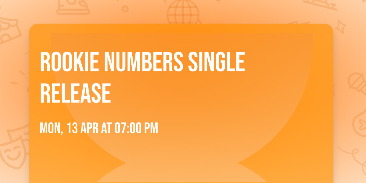 Rookie Numbers Single Release