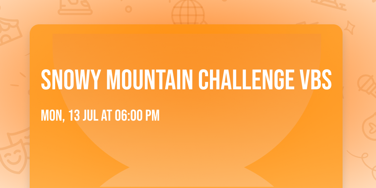 Snowy Mountain Challenge VBS