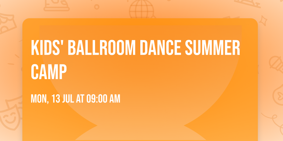 Kids' Ballroom Dance Summer Camp