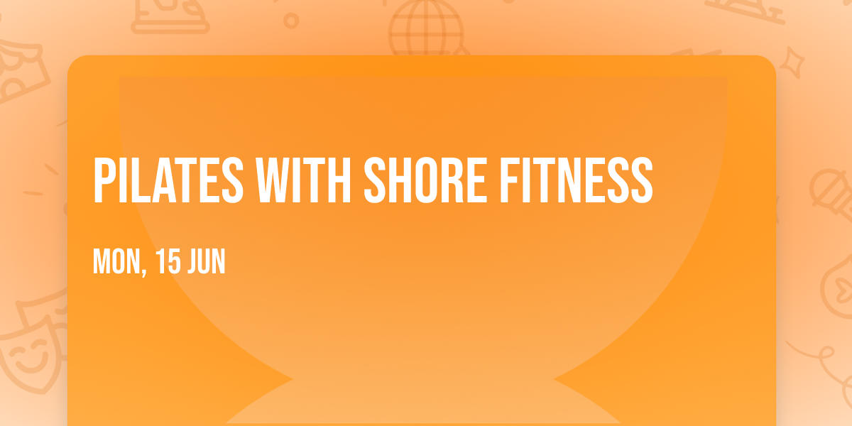 Pilates with Shore Fitness
