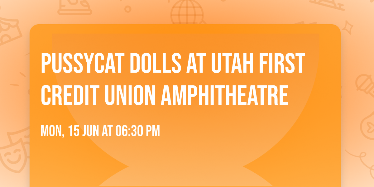 Pussycat Dolls at Utah First Credit Union Amphitheatre