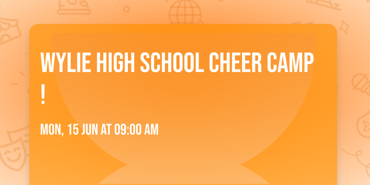 Wylie High School Cheer Camp! 