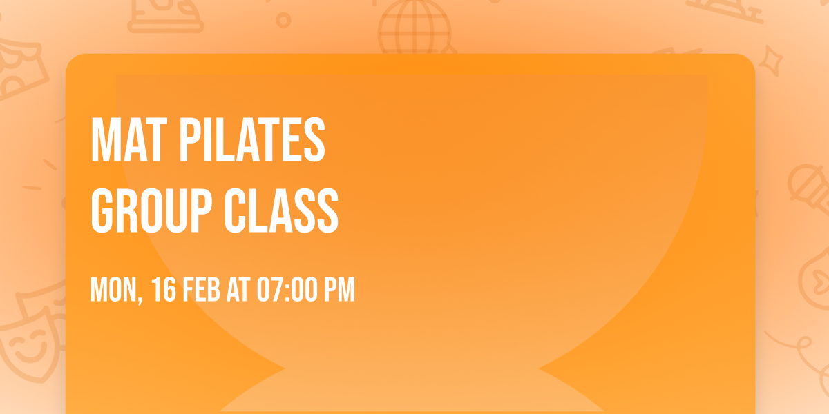 Mat Pilates\nGroup Class