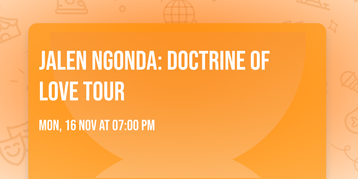 Jalen Ngonda: Doctrine of Love Tour