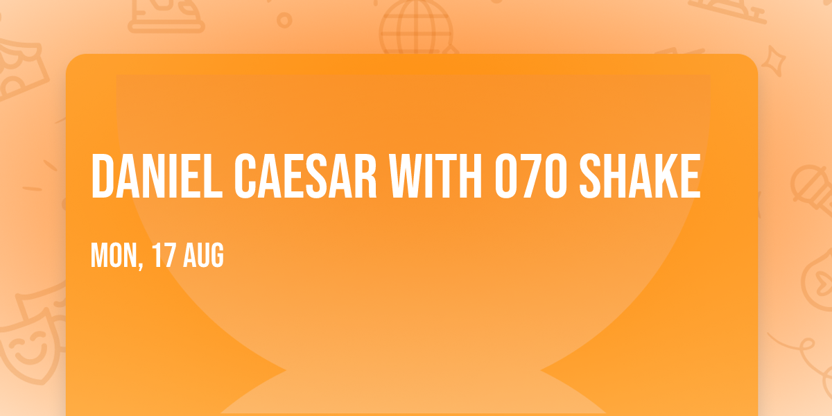 Daniel Caesar with 070 Shake