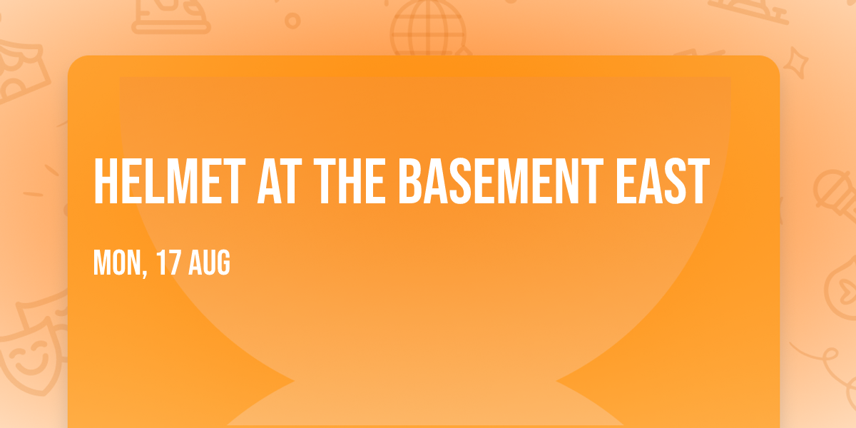 Helmet at The Basement East
