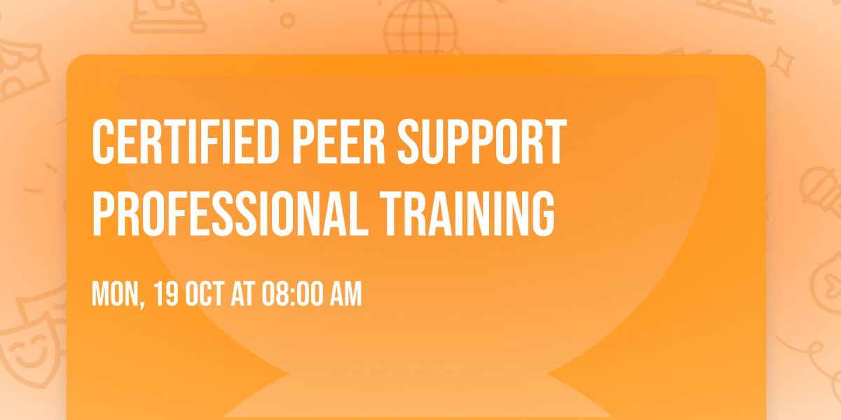 Certified Peer Support Professional Training