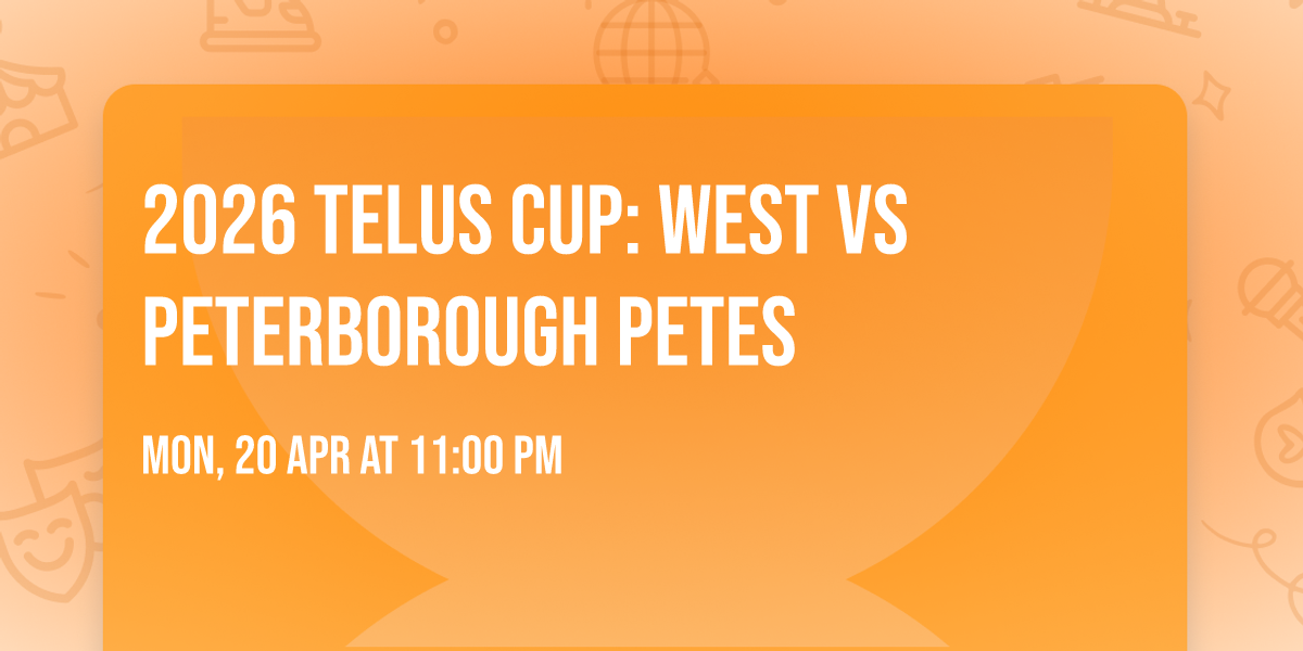 2026 TELUS Cup: West vs Peterborough Petes