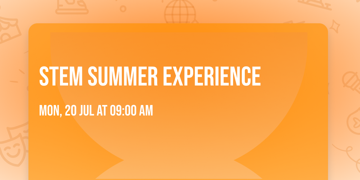 STEM Summer Experience 